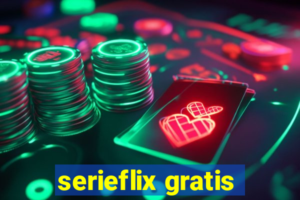 serieflix gratis